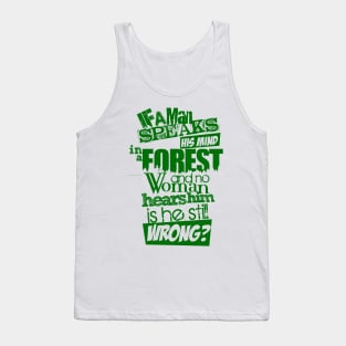 If a Man Speaks... Tank Top